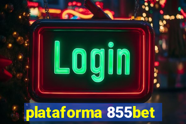 plataforma 855bet